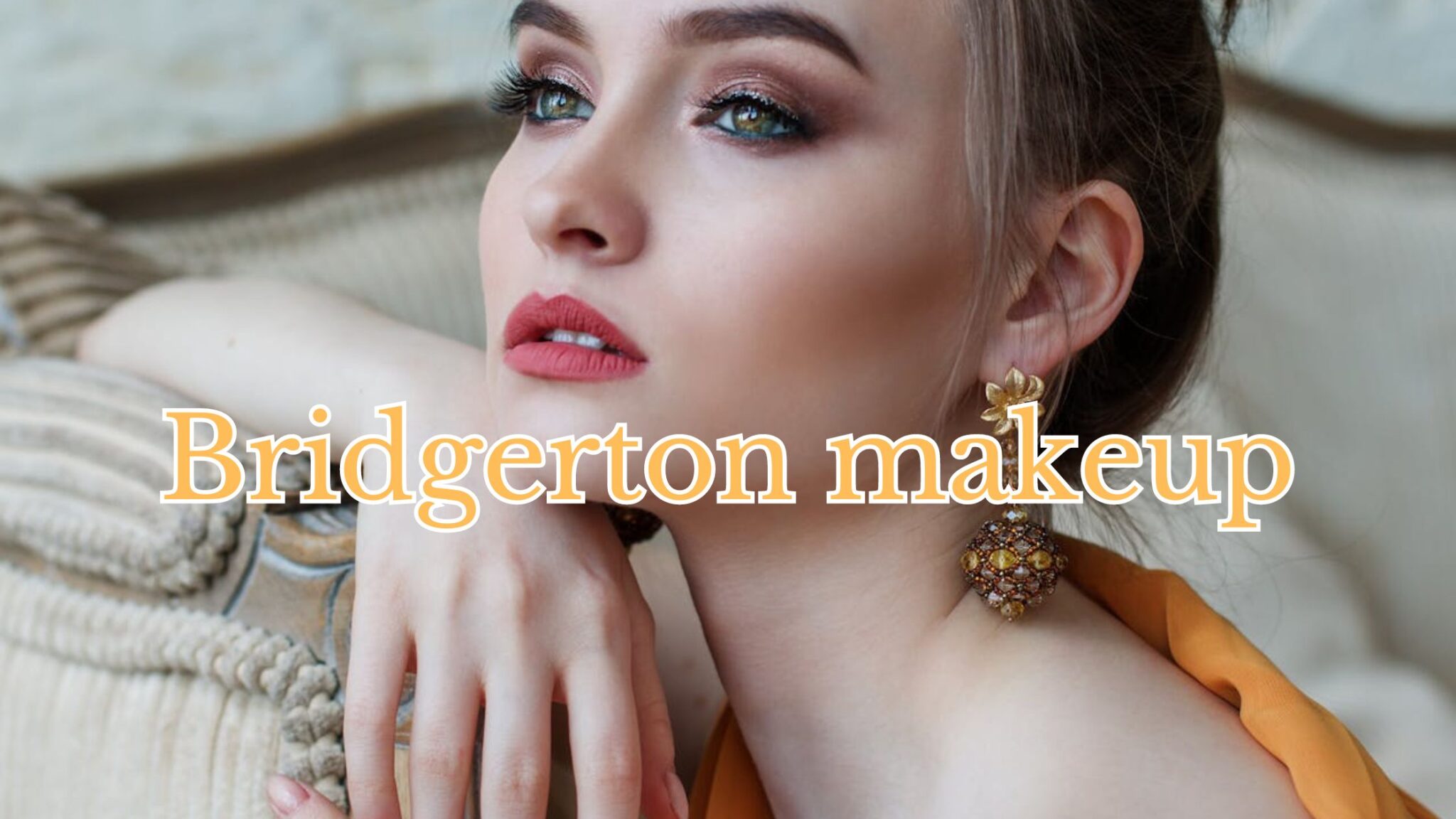 Beauty secrets of the ton: Bridgerton makeup inspiration - Gothamista